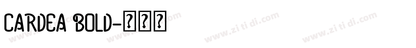 CARDEA BOLD字体转换